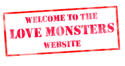 Love Monsters • Welcome ::